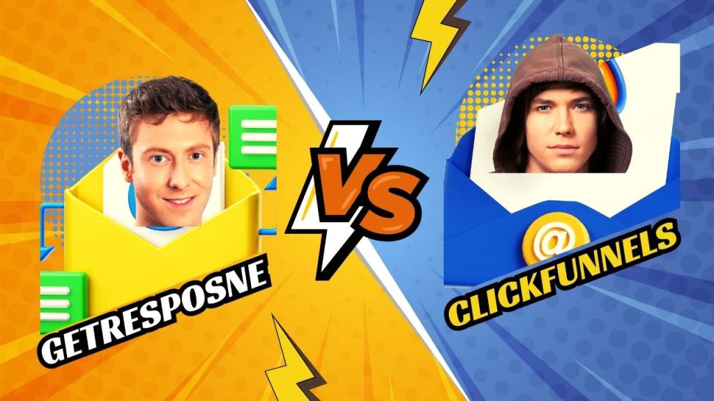 GetResponse vs ClickFunnels: Which One Is Right for You?