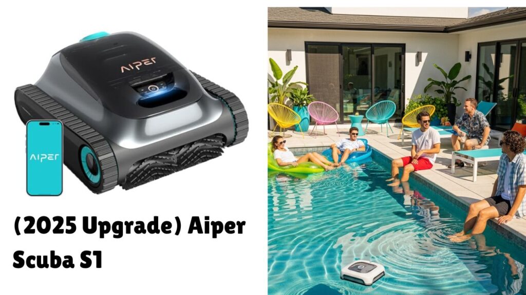 (2025 Upgrade) Aiper Scuba S1